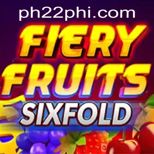FieryFruitsSixFold: A Dive into the Latest Gaming Sensation