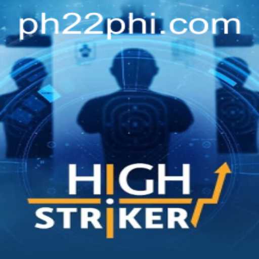 Exploring the Exciting World of HighStriker: A Comprehensive Guide to PH22.COM's Latest Game
