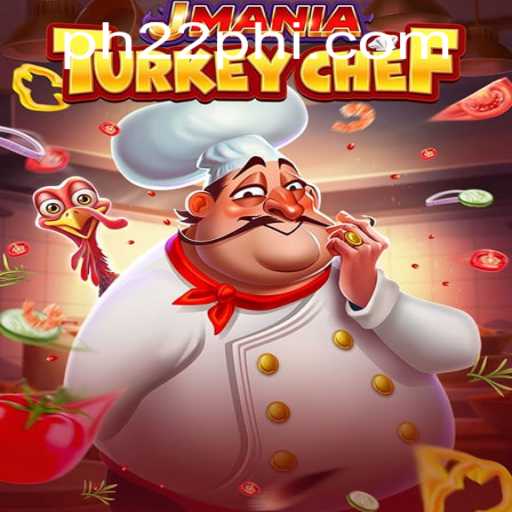 JManiaTurkeyChef: Master the Culinary World of Turkey