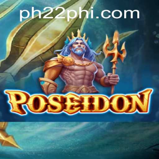 Dive Into the Mystical World of Poseidon: The Game of Gods and Adventure