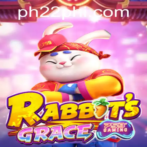 RabbitsGrace: A New Gaming Sensation with PH22.COM
