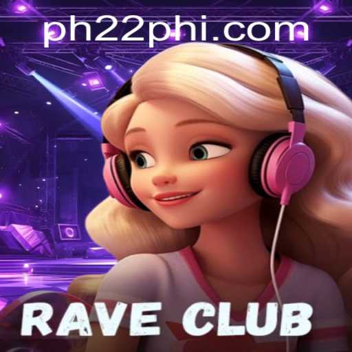 Explore the Exciting World of RaveClub and PH22.COM